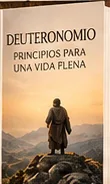 Portada: Deuteronomio, principios para una vida plena